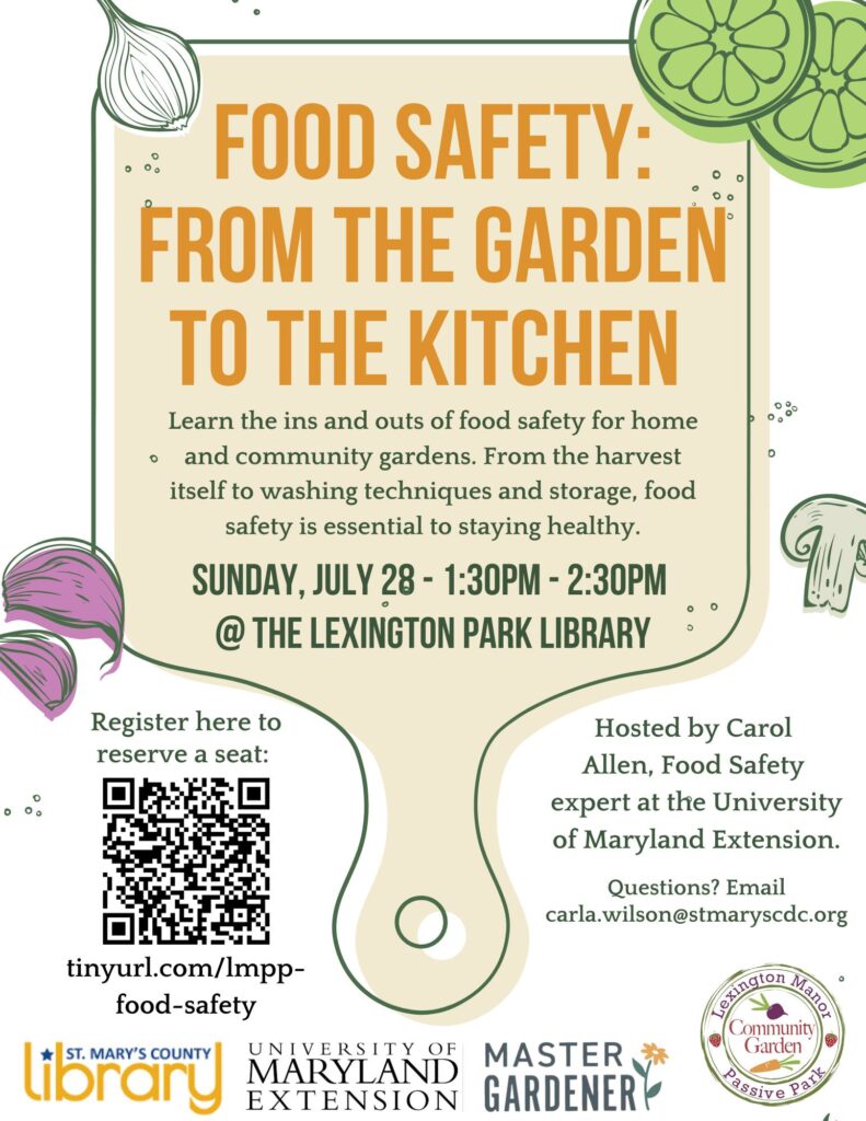 Cutting board with text: Food Safety: From the Garden to the Kitchen class on Sunday, July 28, from 1:30-2:30 PM at Lexington Park Library featuring Carol Allen, Food Safety expert at UME.